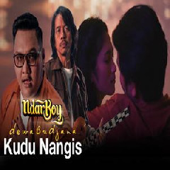 Ndarboy Genk - Kudu Nangis Feat Dewa Budjana