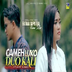 Fatwa Saputra - Cameh Luko Duo Kali ft. Rima Sister