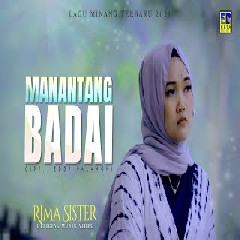 Rima Sister - Manantang Badai