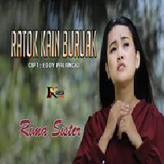 Rima Sister - Ratok Kain Buruak