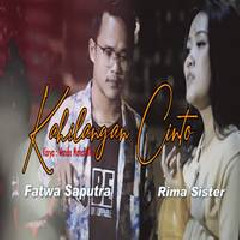 Rima Sister - Kahilangan Cinto Feat Fatwa Saputra