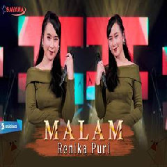 Download Lagu Renika Puri - Malam Ft Om SAVANA Blitar Terbaru