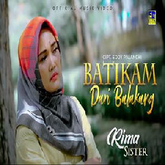 Rima Sister - Batikam Dari Balakang