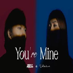 Download Lagu Rizky Febian & Mahalini - Youre Mine (Series Version) Terbaru