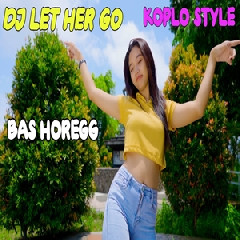 Dek Mell - Dj Let Her Go New Koplo Style Bass Horeg