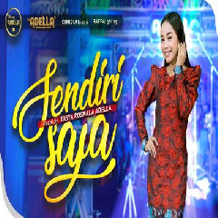 Download Lagu Tasya Rosmala - Sendiri Saja Ft Om Adella Terbaru