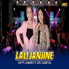 Download Lagu Happy Asmara & Dike Sabrina - Lali Janjine Ft Bintang Fortuna Terbaru