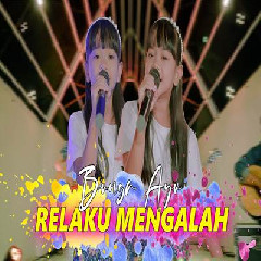 Download Lagu Bunga Ayu - Relaku Mengalah Ft Bubblegum Acoustic Terbaru