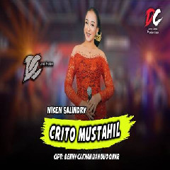 Download Lagu Niken Salindry - Crito Mustahil DC Musik Terbaru