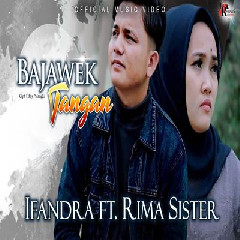 Ifandra - Bajawek Tangan Feat Rima Sister
