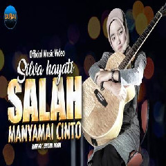 Silva Hayati - Salah Manyamai Cinto