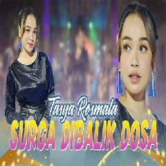 Download Lagu Tasya Rosmala - Surga Dibalik Dosa Terbaru