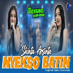 Download Lagu Shinta Arsinta - Nyekso Batin Terbaru