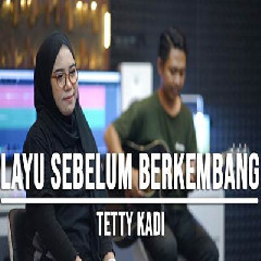 Download Lagu Indah Yastami - Layu Sebelum Berkembang Tetty Kadi Terbaru