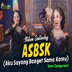 Download Lagu Niken Salindry - ASBSK (Aku Sayang Banget Sama Kamu ) Versi Campursari Terbaru